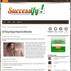 22 Things Happy People Do Differently « Successify!