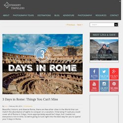 3 Days in Rome: Things You Can’t Miss