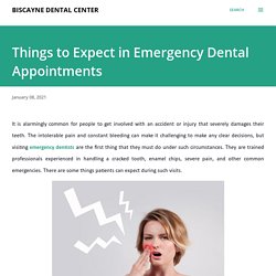 Things to Expect in Emergency Dental Appointments