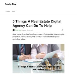 5 Things A Real Estate Digital Agency Can Do To Help