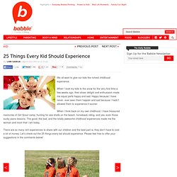 25 Things Every Child Should Experience