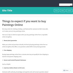 Things to expect if you want to buy Paintings Online – Site Title