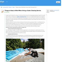 Things to Keep in Mind When Hiring a Gutter Cleaning Service