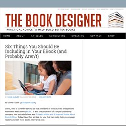Six Things You Should Be Including in Your EBook (and Probably Aren't) by David Kudler