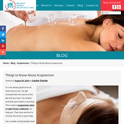Things to Know About Acupuncture