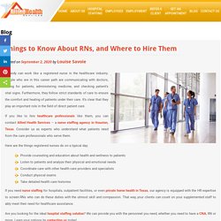 Things to Know About RNs, and Where to Hire Them