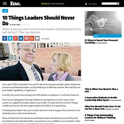 10 Things Leaders Should Never Do