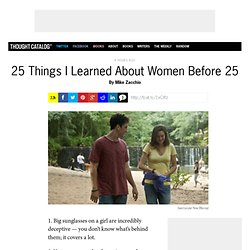 25 Things I Learned About Women Before 25