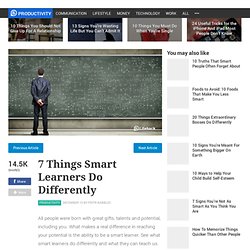 7 Things Smart Learners Do Differently