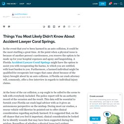 Things You Most Likely Didn't Know About Accident Lawyer Coral Springs.