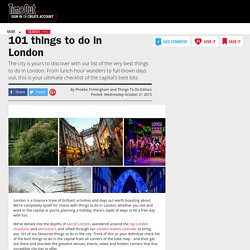 101 Things to do in London – The Ultimate Guide – Time Out London