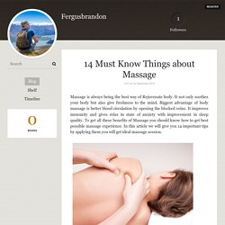 14 Must Know Things about Massage - Fergusbrandon