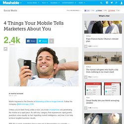 4 Things Your Mobile Tells Marketers About You
