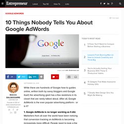 10 Things Nobody Tells You About Google AdWords
