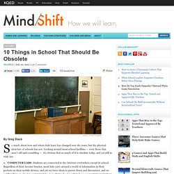 10 Things in School That Should Be Obsolete