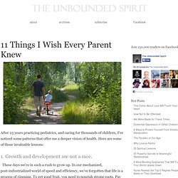 11 Things I Wish Every Parent Knew