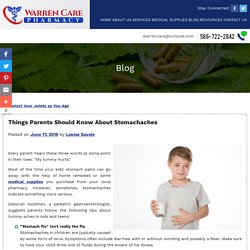 Things Parents Should Know About Stomachaches