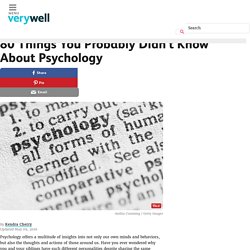 80 Things You Probably Didn't Know About Psychology