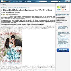 5 Things that Make a Book Promotion Site Worthy of Your New Romance Novel by Debra Jones