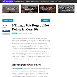 9 Things We Regret Not Doing in Our 20s