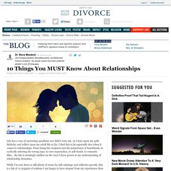 10 Things You MUST Know About Relationships 