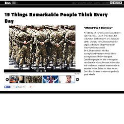 19 Things Remarkable People Think Every Day