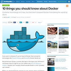 10 things you should know about Docker