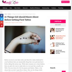21 Things Girl should Know About Before Getting First Tattoo