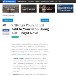 7 Things You Should Add to Your Stop Doing List...Right Now!