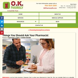 Things You Should Ask Your Pharmacist