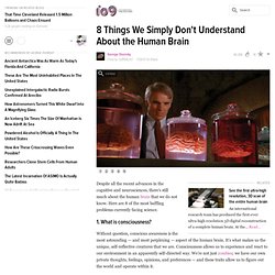 8 Things We Simply Don't Understand About the Human Brain