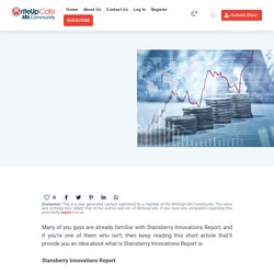 Things To Know About Stansberry Innovations Report