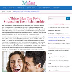 5 Things Men Can Do to Strengthen Their Relationship - Principle Skills