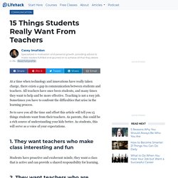 15 Things Students Really Want From Teachers