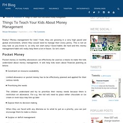 Things To Teach Your Kids About Money Management