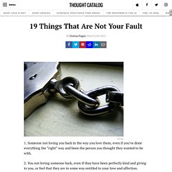 19 Things That Are Not Your Fault