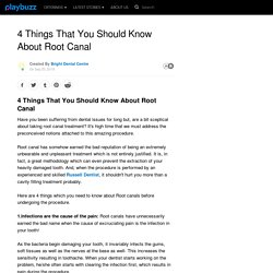4 Things That You Should Know About Root Canal