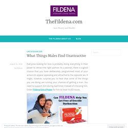 What Things Males Find Unattractive – TheFildena.com