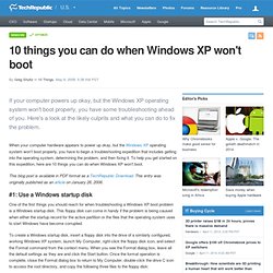 10 things you can do when Windows XP won't boot