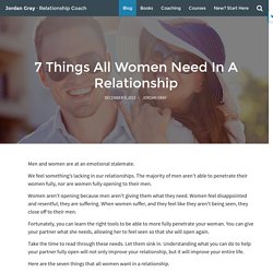 7 Things All Women Need In A Relationship