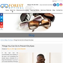 Things You Can Do to Prevent Dry Eyes