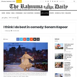 I think I do best in comedy: Sonam Kapoor