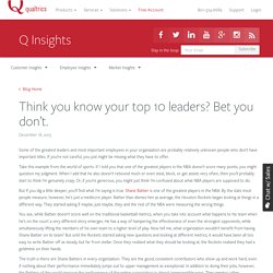Think you know your top 10 leaders? Bet you don’t.