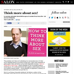 Think more about sex!