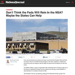 Don’t Think the Feds Will Rein In the NSA? Maybe the States Can Help
