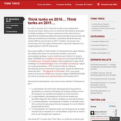 Think tanks en 2010… Think tanks en 2011…