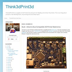 Duet - Arduino Due Compatible 3D Printer Electronics