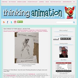 Ten Things to Think About - #4 Rhythm ~ Thinking Animation Blog
