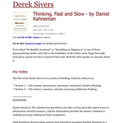 Thinking, Fast and Slow - by Daniel Kahneman