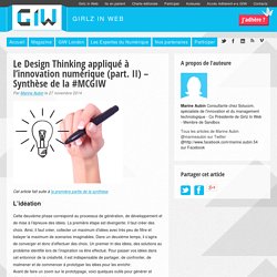 Le Design Thinking appliqué à l’innovation numérique (part. II) – Synthèse de la #MCGIW